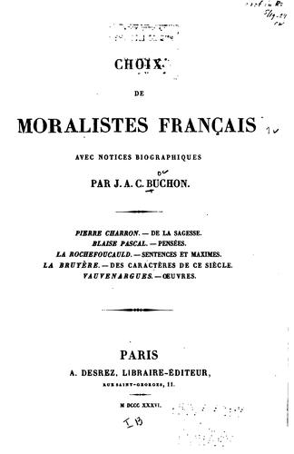 Choix de moralistes français by J. A. C. Buchon cover