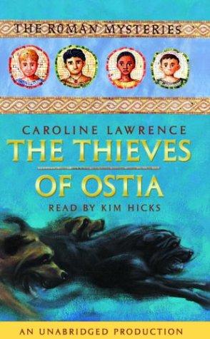 The Thieves of Ostia (The Roman Mysteries #1)