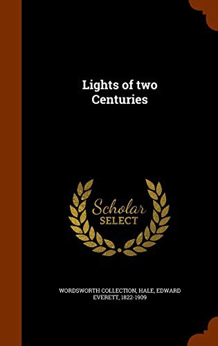 Lights of two centuries