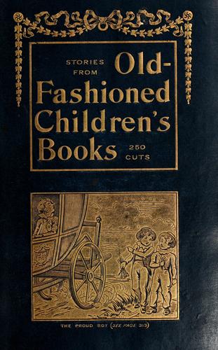 Stories from old-fashioned children's books