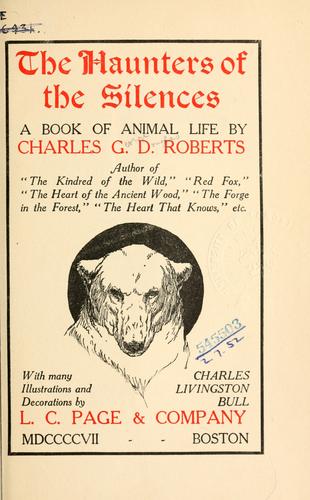 The haunters of the silences by Charles G. D. Roberts cover