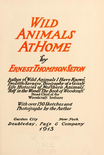 Wild animals at home by Ernest Thompson Seton cover