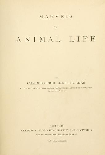 Marvels of animal life by Charles Frederick Holder cover