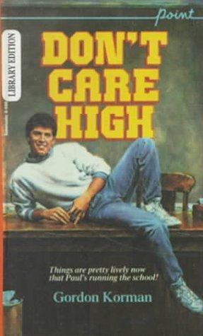 Don't Care High