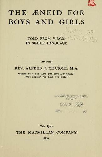 The Aeneid for boys and girls told from Virgil in simple language