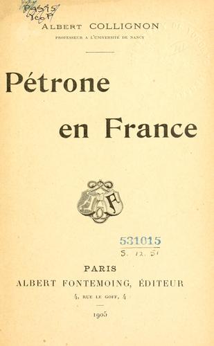 Pétrone en France by Albert Collignon cover