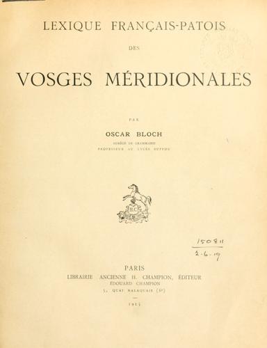 Lexique français-patois des Vosges mériodionales by Oscar Bloch cover
