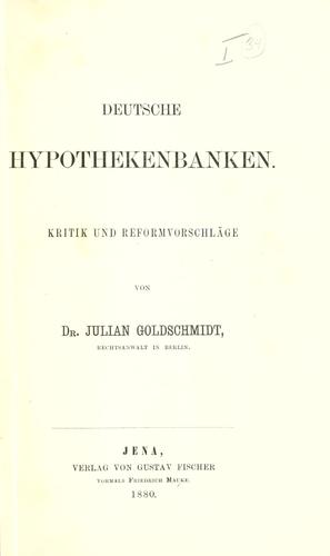 Deutsche Hypothekenbanken by Julian Goldschmidt cover