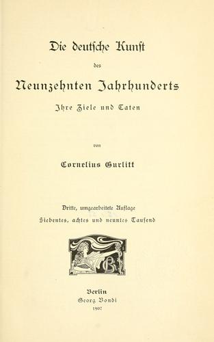 Die deutsche Kunst des neunzehnten Jahrhunderts by Cornelius Gurlitt cover