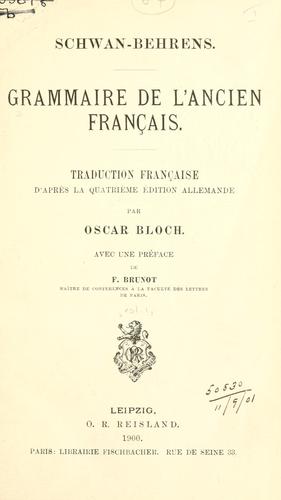 Grammaire de l'ancien français by Eduard Schwan cover