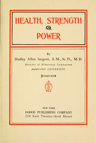Health, strength & power