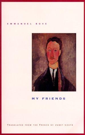 Mes amis by Emmanuel Bove cover