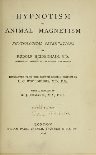Hypnotism; or, Animal magnetism by Rudolf Peter Heinrich Heidenhain cover