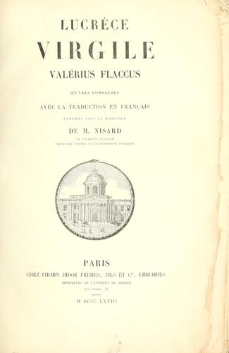 Lucrèce, Virgile, Valérius Flaccus, uvres complètes avec la traduction en français by Titus Lucretius Carus cover