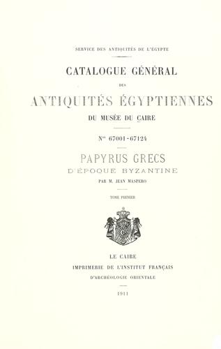 Papyrus grecs d'époque byzantine by Jean Maspero cover