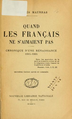 Quand les Français ne s'aimaient pas by Charles Maurras cover