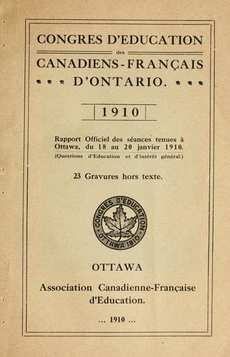 Rapport officiel des séances tenues à Ottawa, du 18 au 20 janvier 1910 by Congres d'éducation des Canadiens-Francais d'Ontario (1910 Ottawa, Ont.) cover