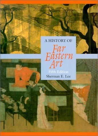 A history of Far Eastern art