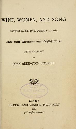 Wine, women and song