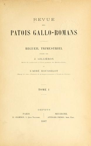 Revue des patois gallo-romans by Jules Gilliéron cover
