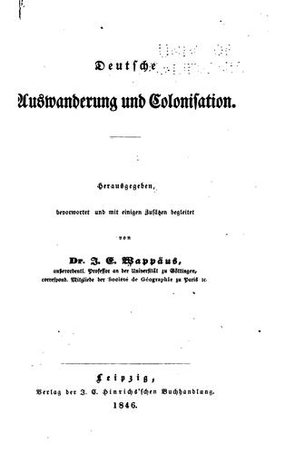 Deutsche Auswanderung und Colonisation by J. E. Wappäus cover