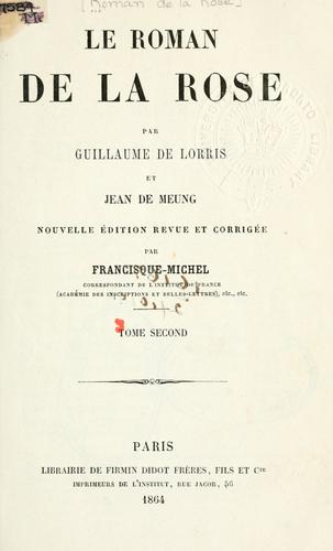 Le roman de la rose by Guillaume de Lorris cover