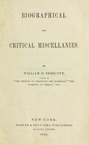 Biographical and critical miscellanies