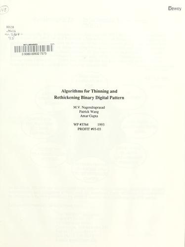 Algorithms for thinning and rethickening binary digital pattern