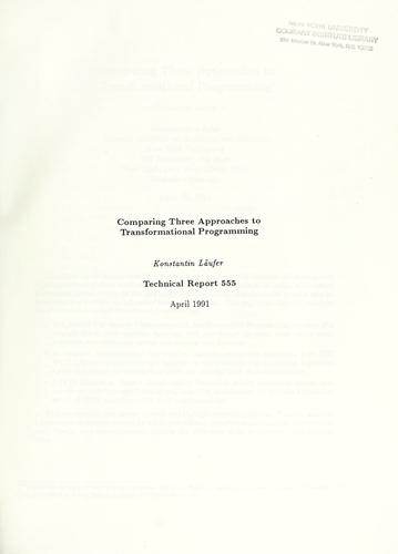 Comparing three approaches to transformational programming
