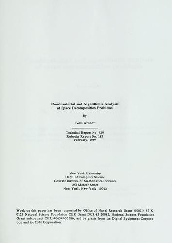 Combinatorial and algorithmic analysis of space decomposition problems