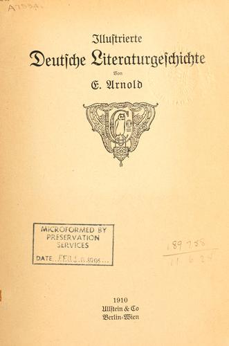 Illustrierte deutsche literaturgeschichte by E. Arnold cover