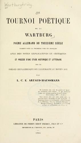 Le tournoi poétique de la Wartburg by Wartburgkrieg. cover