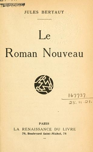 Le roman nouveau by Jules Bertaut cover
