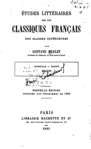 Études littéraires sur les classiques français des classes supérieures by Gustave Merlet cover