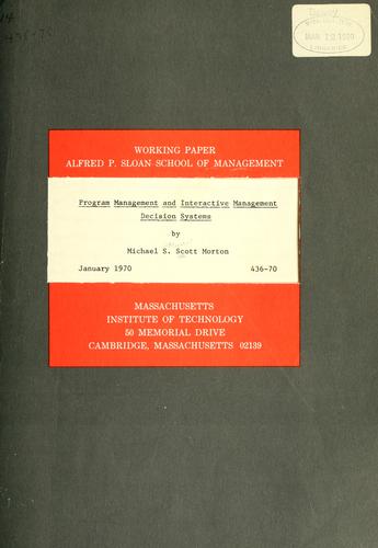 Program management and interactive management decision systems