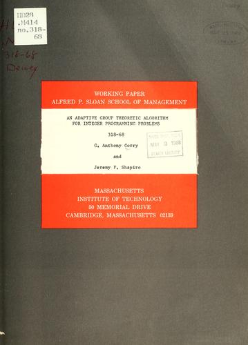 An adaptive group theoretic algorithm for integer programming problems