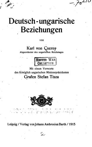 Deutsch-ungarische Beziehungen by Károly Cserny cover
