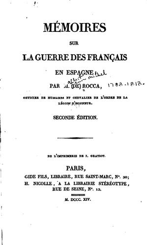 Mémoires sur la guerre des français en Espagne by Rocca M. de cover