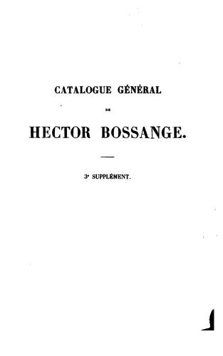 Catalogue des livres francais, grecs, latins, allemand, anglais, espagnols, italiens, portugais .. by Hector Bossange cover