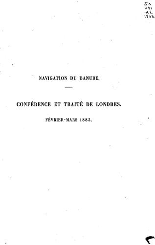 Documents diplomatiques Navigation du Danube: Navigation du Danube .. by France cover
