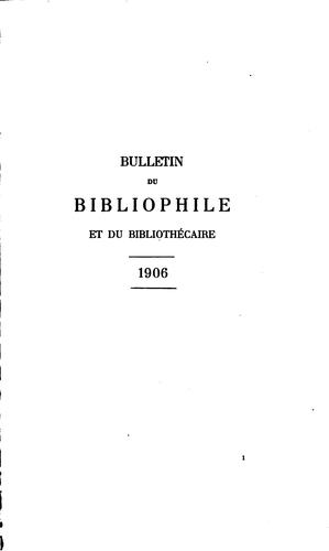 Bulletin du bibliophile et du bibliothécaire by Société des amis de la Bibliothèque nationale et des grandes bibliothèques de France cover