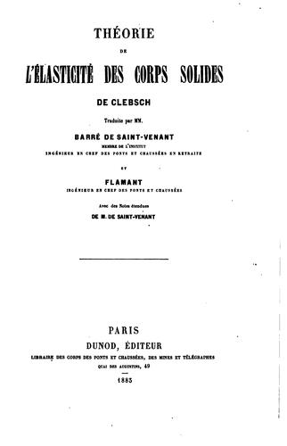 Theorie de L'Elasticite des Corps Solides de Clebsch