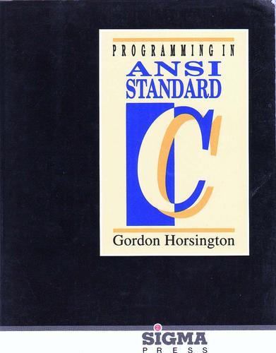 Programming in ANSI Standard C