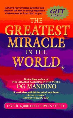 The Greatest Miracle in the World
