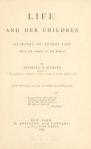Life and her children by Arabella B. Buckley cover