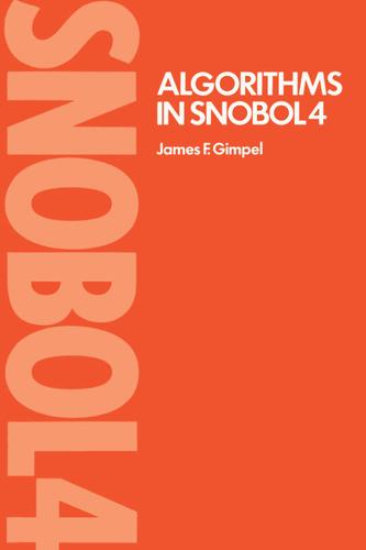 Algorithms in SNOBOL4 by James F. Gimpel cover
