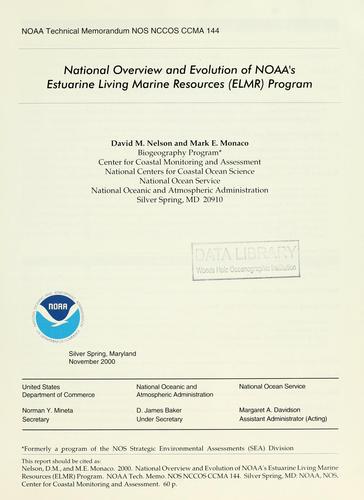 National overview and evolution of NOAA's Estuarine Living Marine Resources (ELMR) Program
