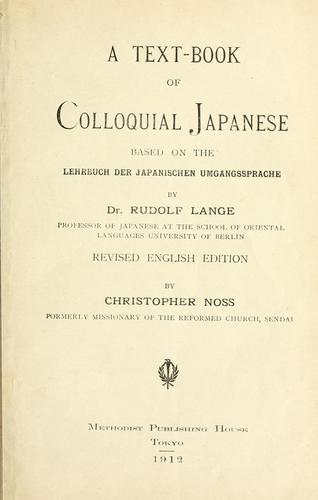 A text-book of colloquial Japanese