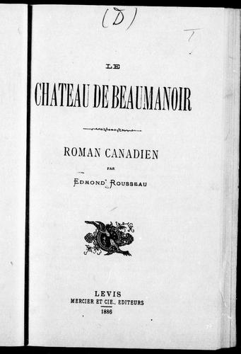 Le château de Beaumanoir by Edmond Rousseau cover
