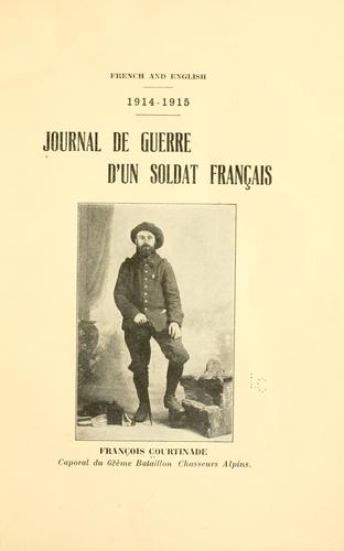 Journal de guerre d'un soldat français, François Courtinade .. by François Courtinade cover